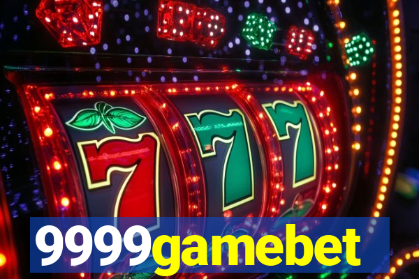 9999gamebet