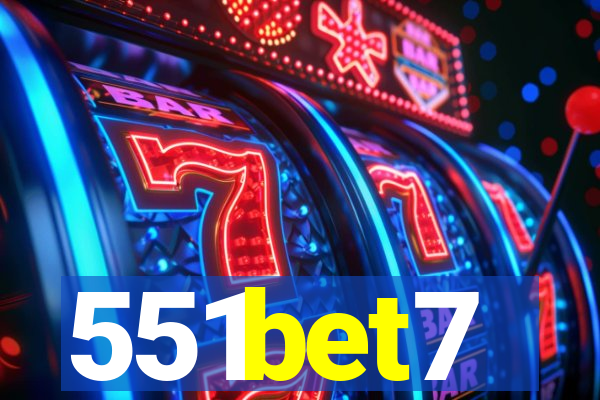 551bet7