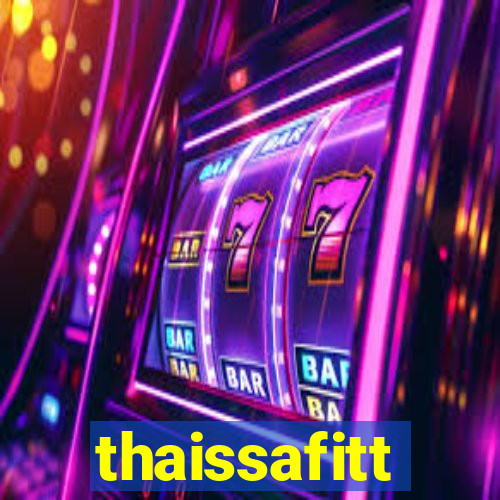 thaissafitt