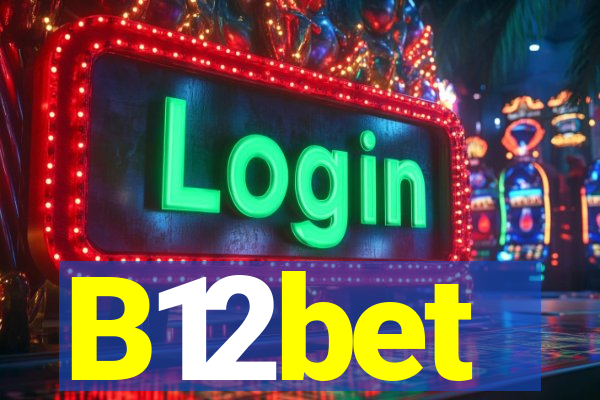 B12bet