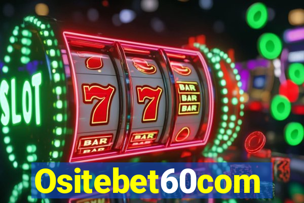 Ositebet60com