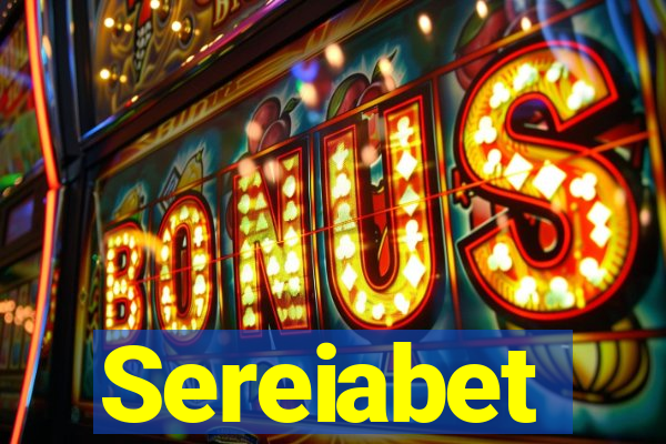 Sereiabet