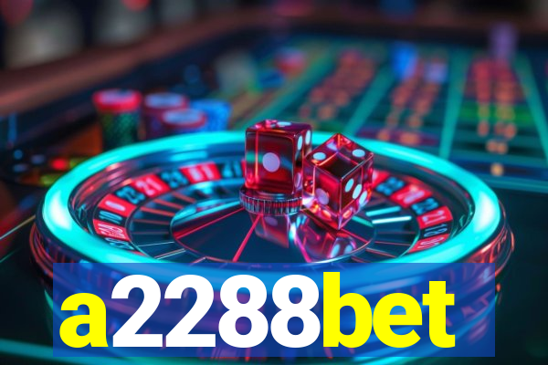 a2288bet