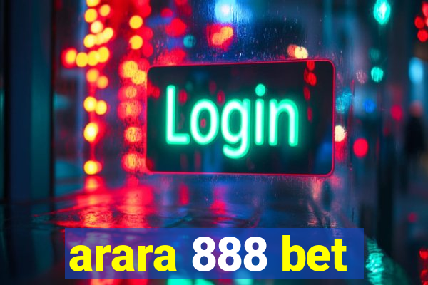 arara 888 bet