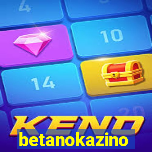 betanokazino