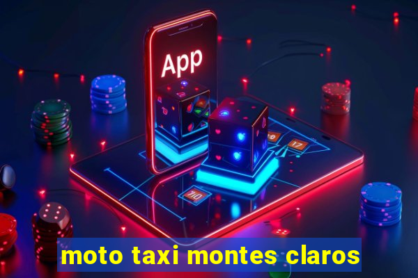 moto taxi montes claros