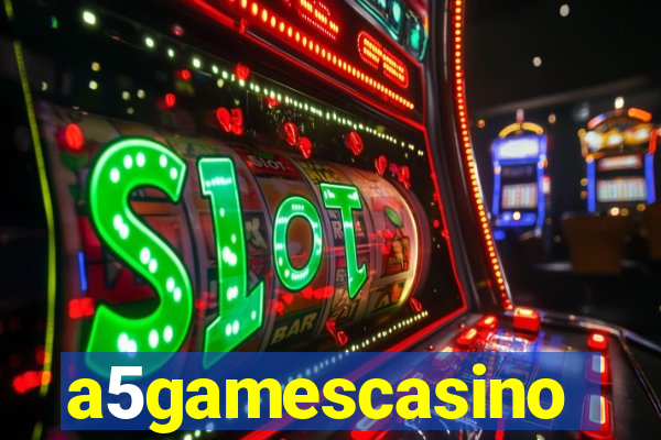 a5gamescasino