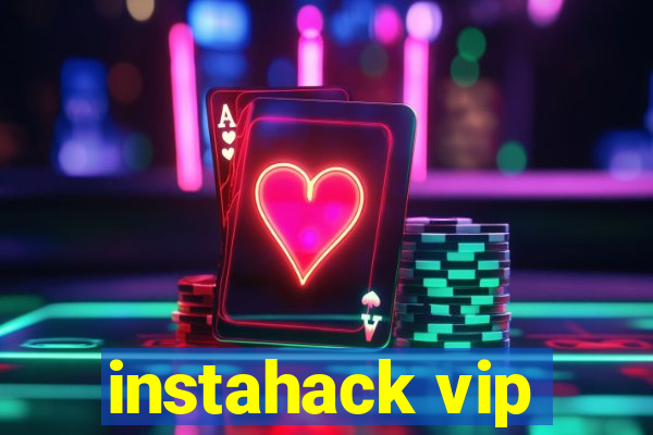 instahack vip