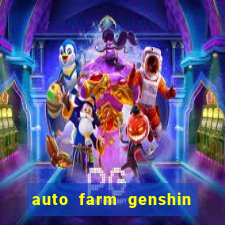 auto farm genshin impact mobile