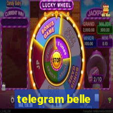 telegram belle