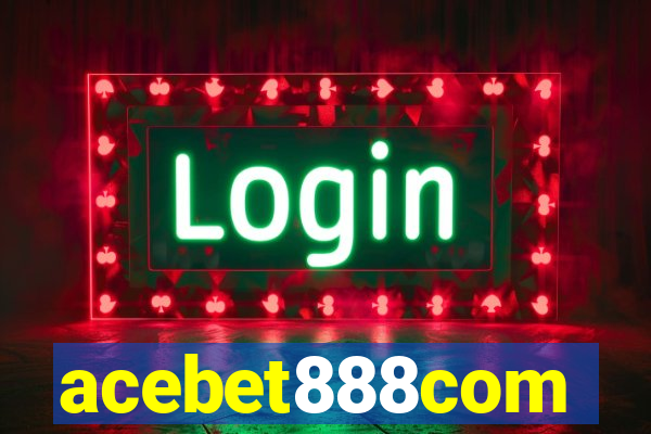 acebet888com