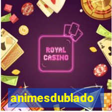 animesdublado