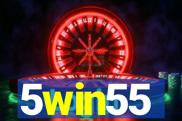 5win55