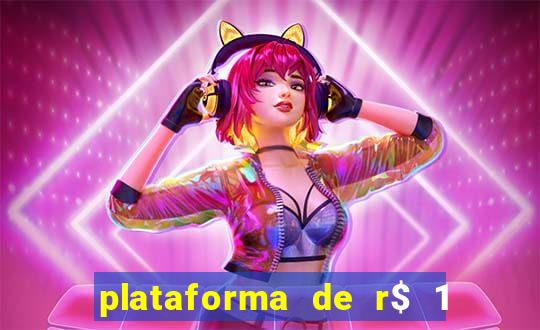 plataforma de r$ 1 para jogar