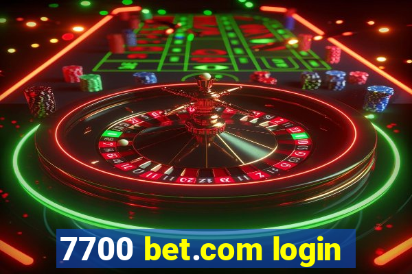 7700 bet.com login