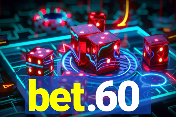 bet.60