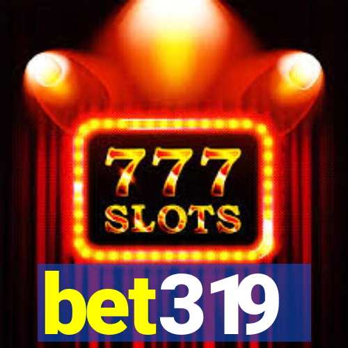 bet319