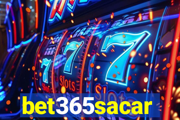 bet365sacar