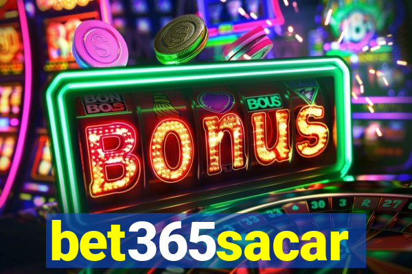 bet365sacar