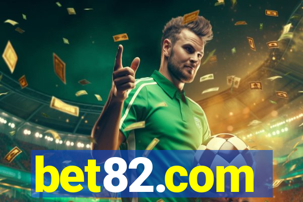 bet82.com