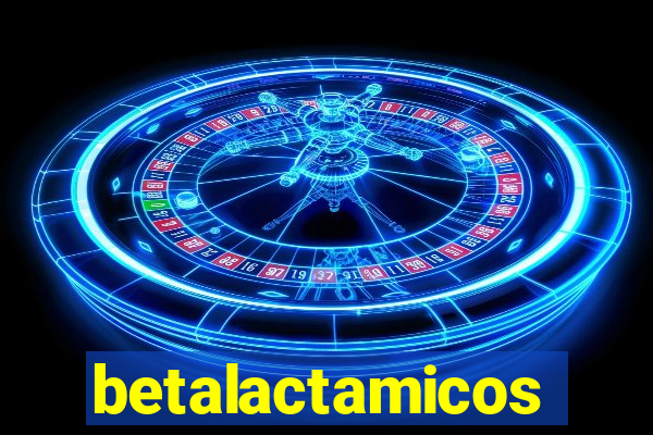 betalactamicos