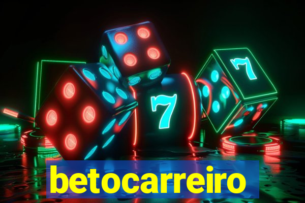 betocarreiro