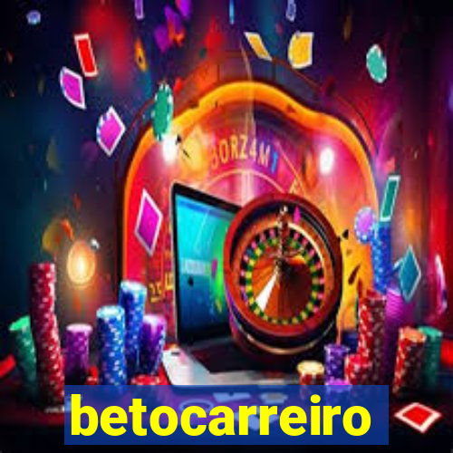 betocarreiro