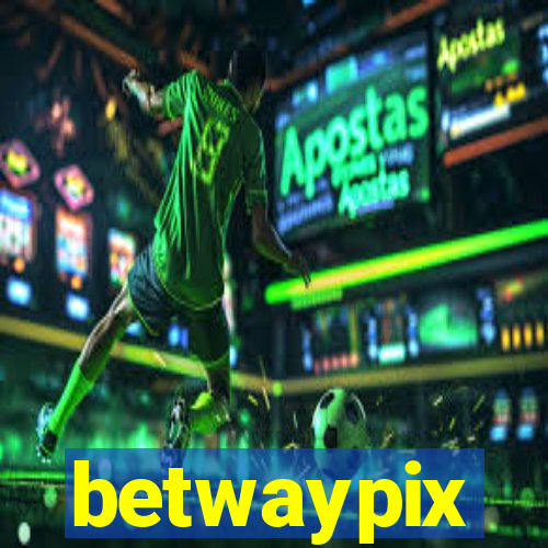 betwaypix