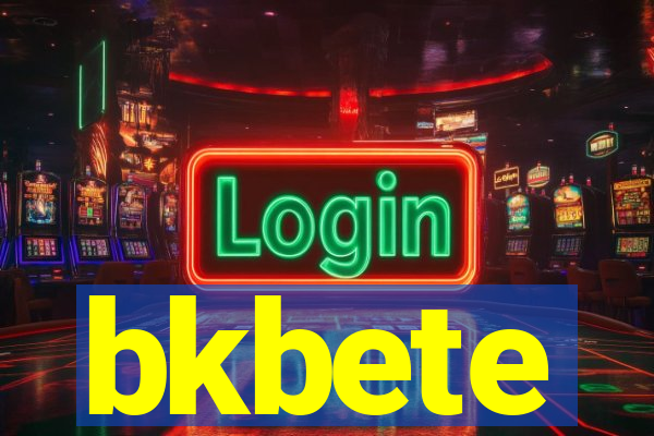 bkbete