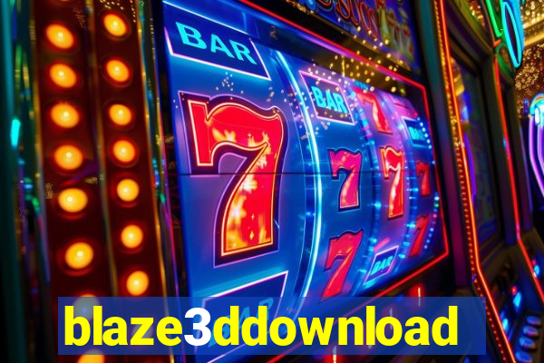 blaze3ddownload