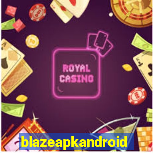 blazeapkandroid