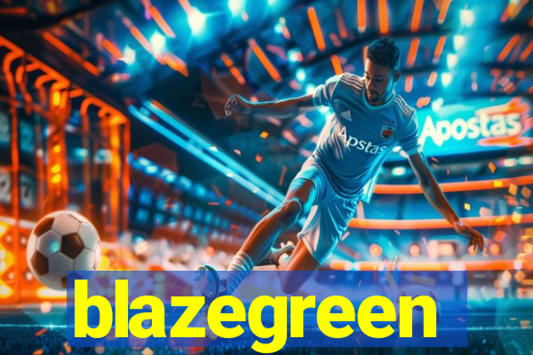 blazegreen