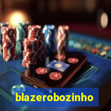 blazerobozinho