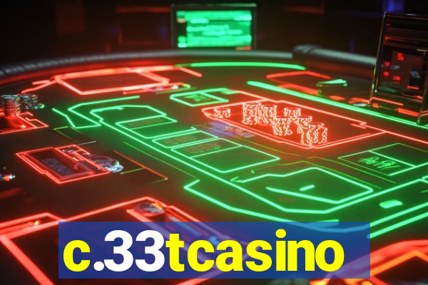 c.33tcasino