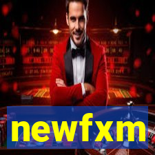 newfxm