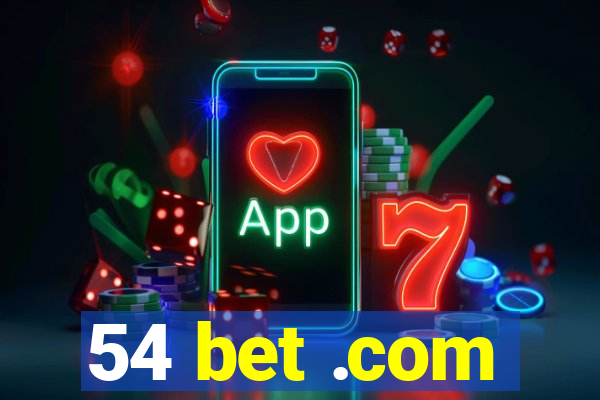 54 bet .com