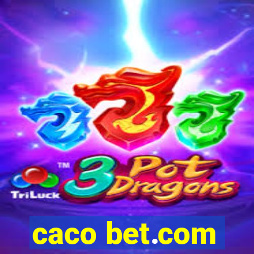 caco bet.com