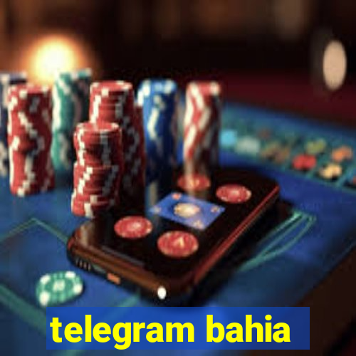 telegram bahia