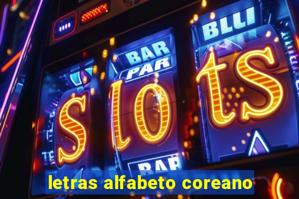 letras alfabeto coreano