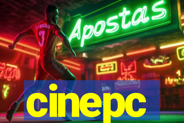 cinepc