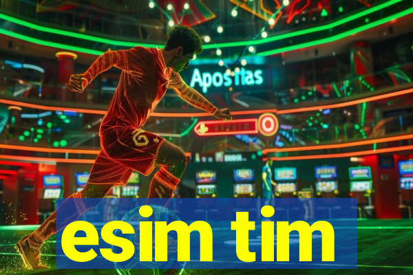 esim tim