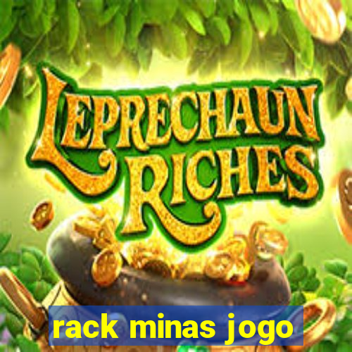 rack minas jogo