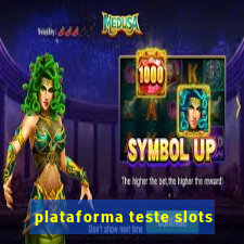 plataforma teste slots