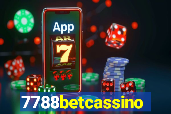 7788betcassino