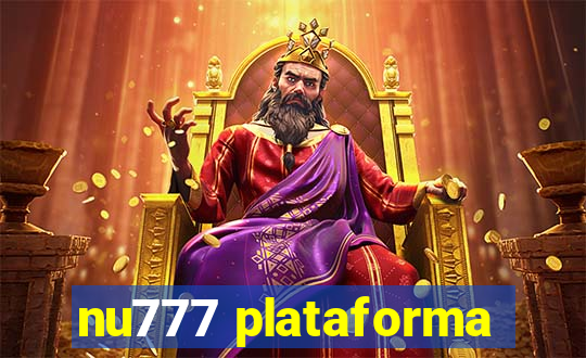 nu777 plataforma