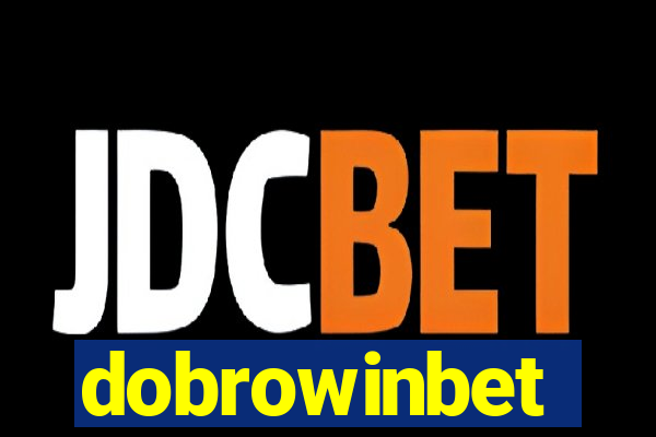 dobrowinbet