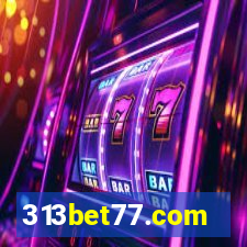 313bet77.com