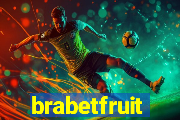 brabetfruit