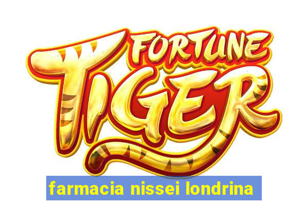 farmacia nissei londrina