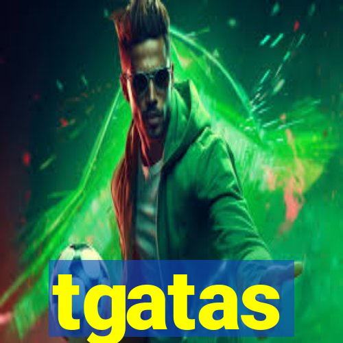 tgatas